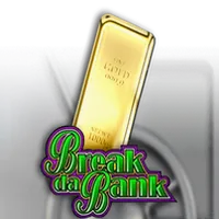 Break Da Bank